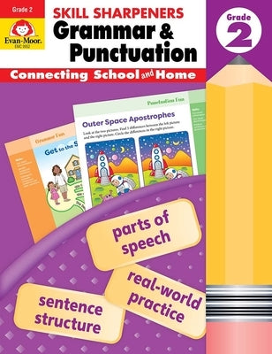 Skill Sharpeners: Grammar & Punctuation, Grade 2 Workbook by Evan-Moor Corporation