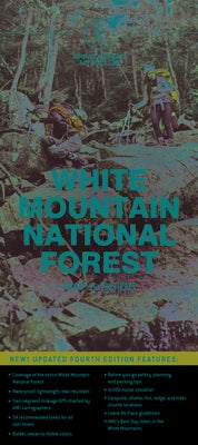AMC White Mountain National Forest Map & Guide by Appalachian Mountain Club Books