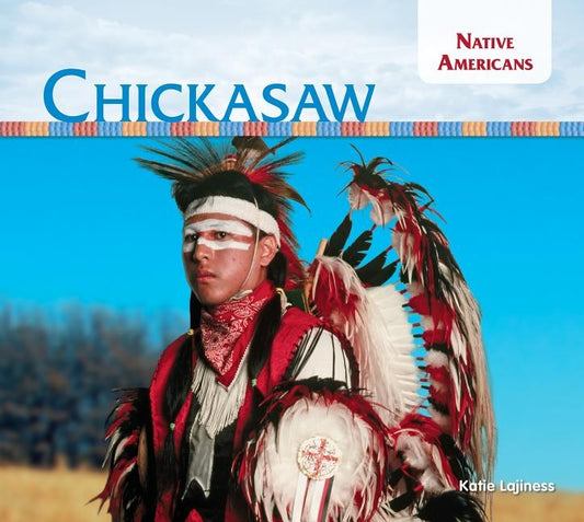 Chickasaw by Lajiness, Katie