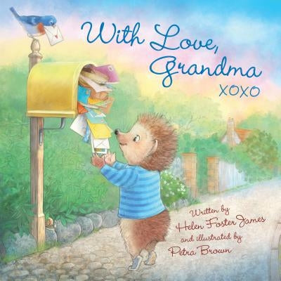 With Love, Grandma by James, Helen Foster