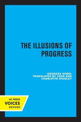 The Illusions of Progress by Sorel, Georges