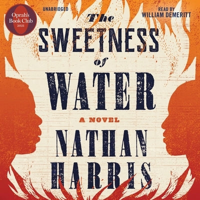 The Sweetness of Water (Oprah's Book Club) by Harris, Nathan