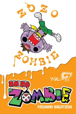 Zo Zo Zombie, Vol. 7 by Nagatoshi, Yasunari