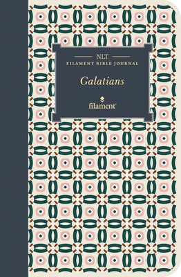 NLT Filament Bible Journal: Galatians (Softcover) by Tyndale