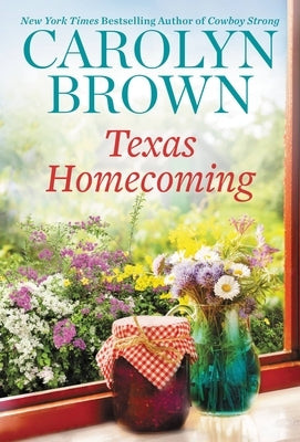 Texas Homecoming by Brown, Carolyn