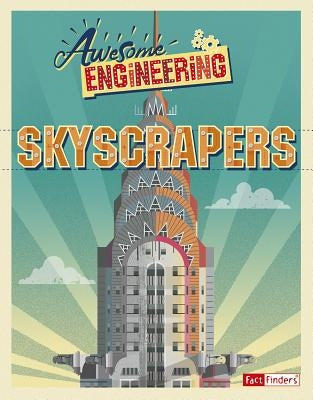Awesome Engineering Skyscrapers by Spray, Sally