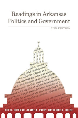 Readings in Arkansas Politics and Government by Hoffman, Kim U.