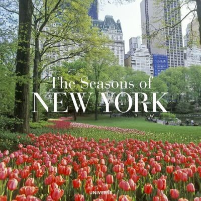 The Seasons of New York by Ziga, Charles J.