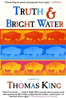 Truth and Bright Water by King, Thomas