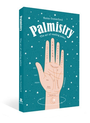 Palmistry: The Art of Reading Palms by Comerford, Anna