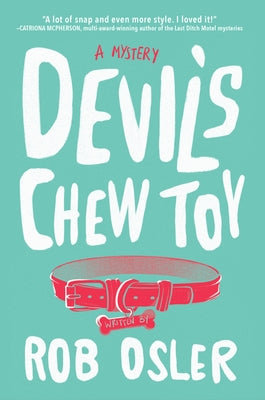 Devil's Chew Toy by Osler, Rob