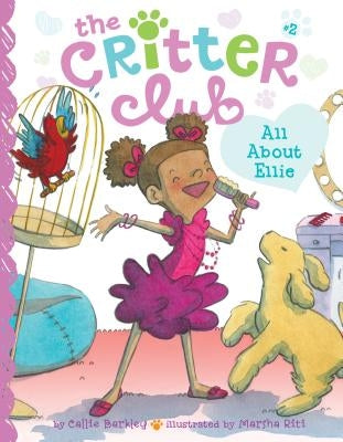 All about Ellie: #2 by Barkley, Callie