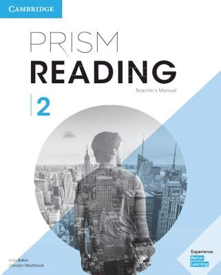 Prism Reading Level 2 Teacher's Manual by Baker, Lida