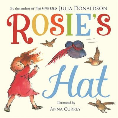 Rosie's Hat by Donaldson, Julia