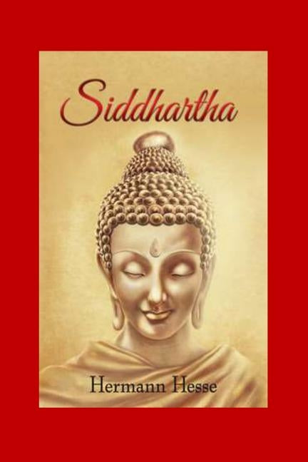 Siddhartha by Hesse, Herman