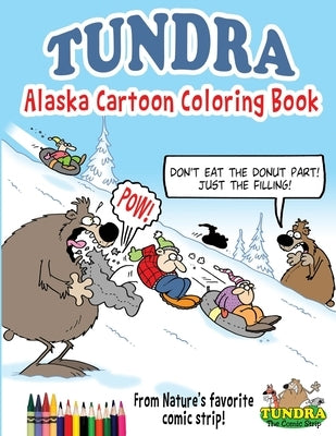 Tundra: Alaska Cartoon Coloring Book by Carpenter, Chad D.