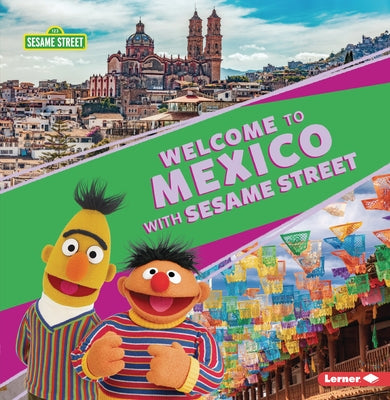 Welcome to Mexico with Sesame Street (R) by Peterson, Christy