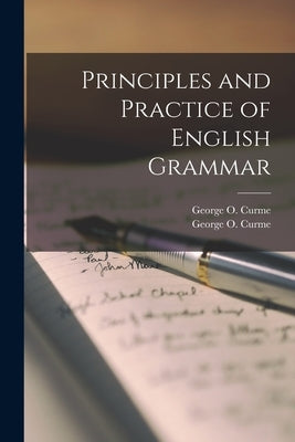 Principles and Practice of English Grammar by Curme, George O. (George Oliver) 186