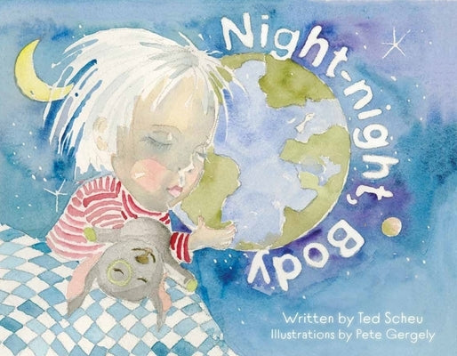 Night-Night, Body by Scheu, Ted