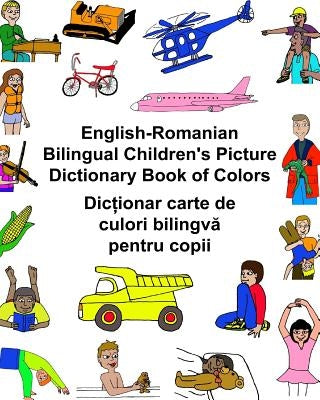 English-Romanian Bilingual Children's Picture Dictionary Book of Colors by Carlson, Kevin