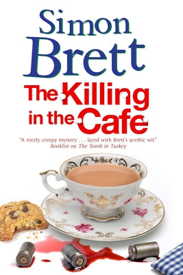 The Killing in the Café by Brett, Simon