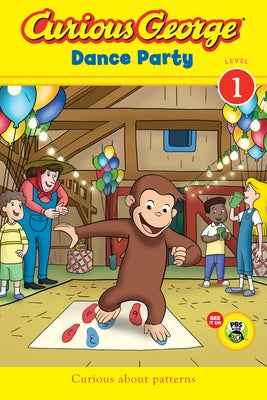 Curious George: Dance Party by Rey, H. A.
