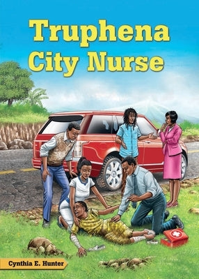 Truphena City Nurse by Hunter, Cynthia E.