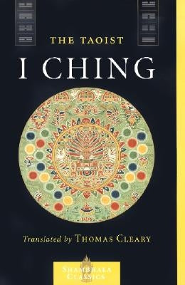 The Taoist I Ching by I-Ming, Lui