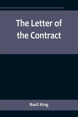 The Letter of the Contract by King, Basil