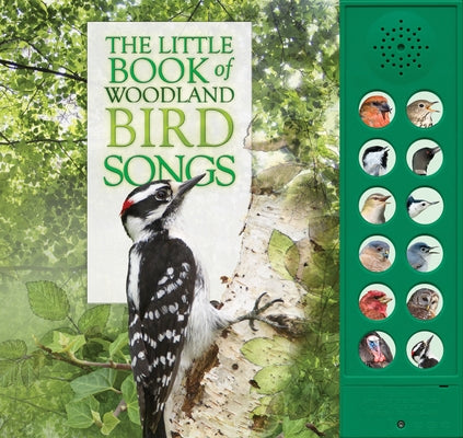 The Little Book of Woodland Bird Songs [With Battery] by Pinnington, Andrea