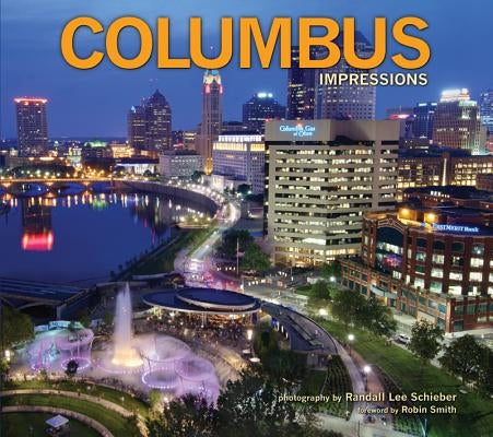 Columbus Impressions by Schieber, Randall L.