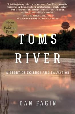 Toms River: A Story of Science and Salvation by Fagin, Dan