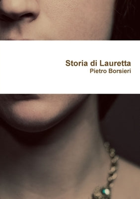 Storia di Lauretta by Borsieri, Pietro