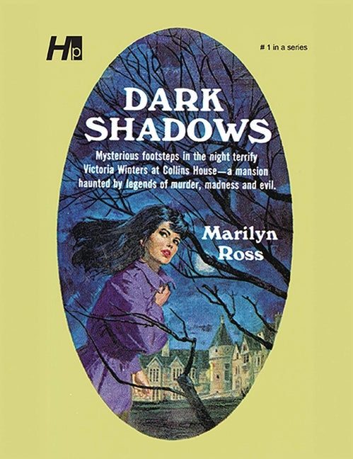 Dark Shadows the Complete Paperback Library Reprint Volume 1: Dark Shadows by Ross, Marilyn
