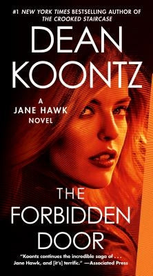 The Forbidden Door: A Jane Hawk Novel by Koontz, Dean