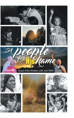 A People for His Name by Kershner, Duane