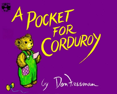 A Pocket for Corduroy by Freeman, Don
