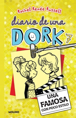 Una Famosa Con Poco Estilo / Dork Diaries: Tales from a Not-So-Glam TV Star by Russell, Rachel Ren&#233;e