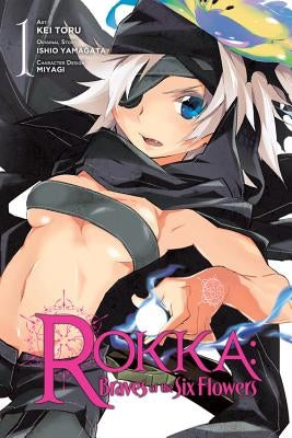 Rokka: Braves of the Six Flowers, Volume 1 by Yamagata, Ishio