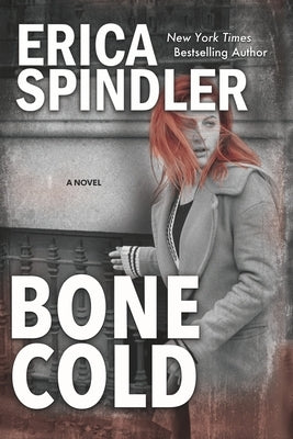 Bone Cold by Spindler, Erica