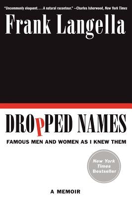 Dropped Names by Langella, Frank