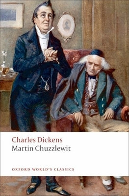 Martin Chuzzlewit by Dickens, Charles