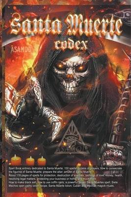 Santa Muerte Codex by Asamod