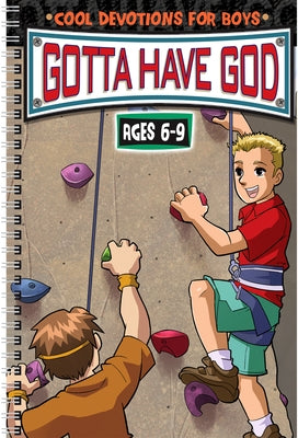 Gotta Have God: Cool Devotions for Boys Ages 6-9 by Cory, Diane