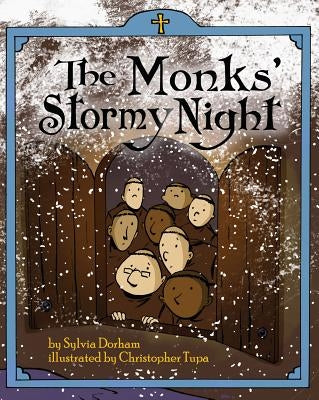 The Monks' Stormy Night by Dorham, Sylvia