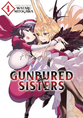 Gunbured × Sisters Vol. 4 by Mitogawa, Wataru