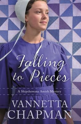 Falling to Pieces by Chapman, Vannetta