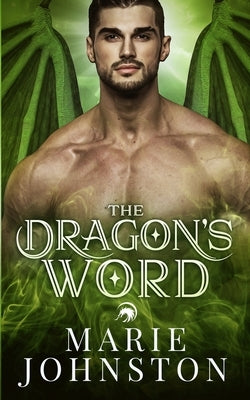 The Dragon's Word by Johnston, Marie