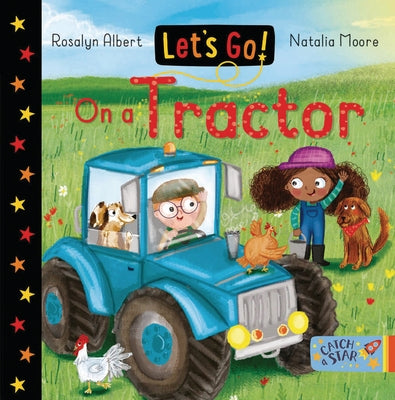 Let's Go on a Tractor by Albert, Rosalyn