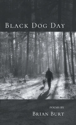 Black Dog Day by Burt, Brian